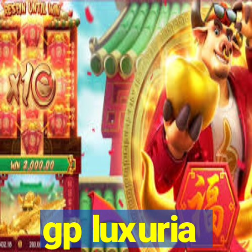 gp luxuria